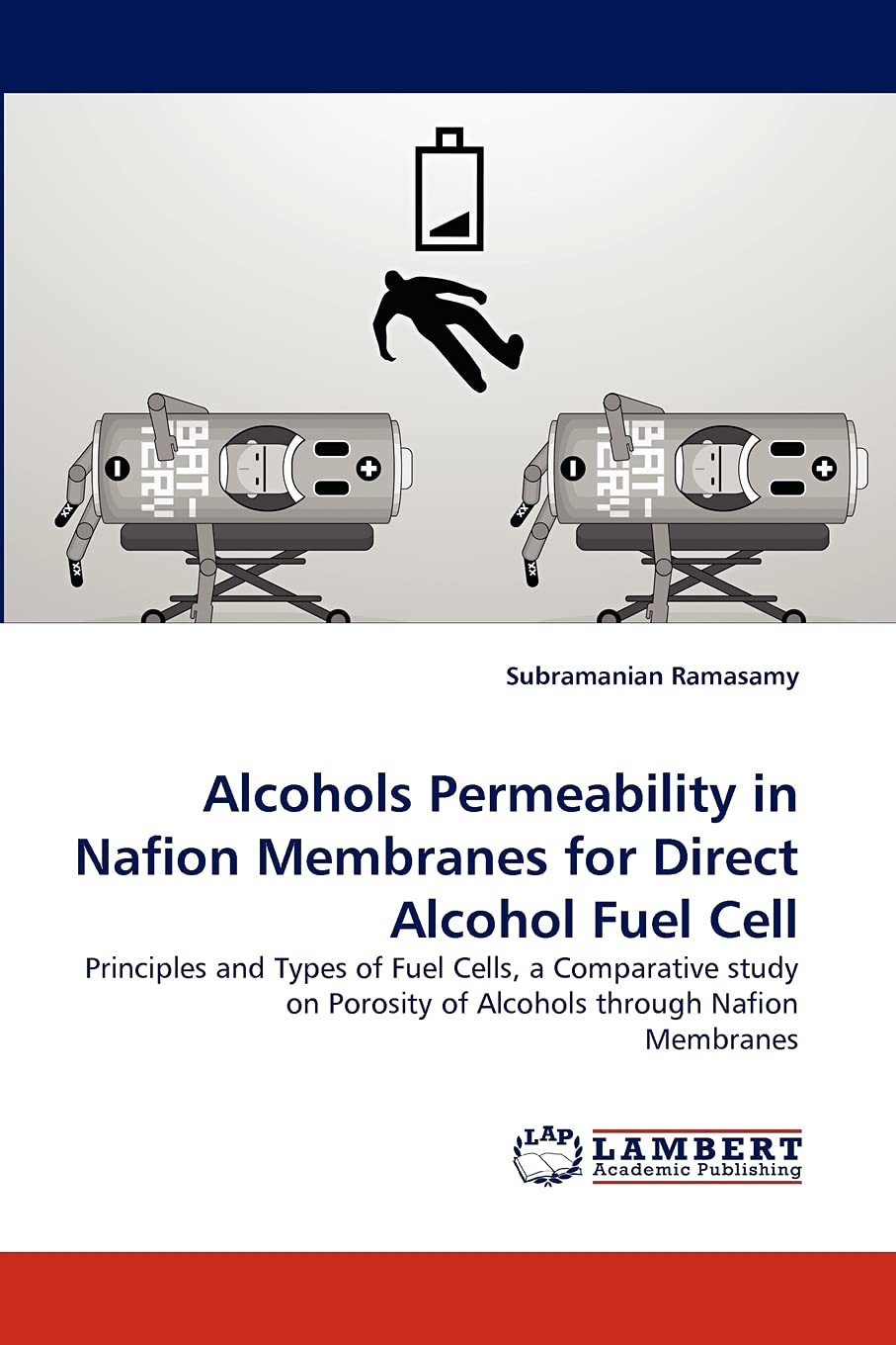 Alcohols Permeability in Nafion Membranes for Direct Alcohol Fuel Cell: Principles and Types of Fuel Cells, a Comparative study ,Used