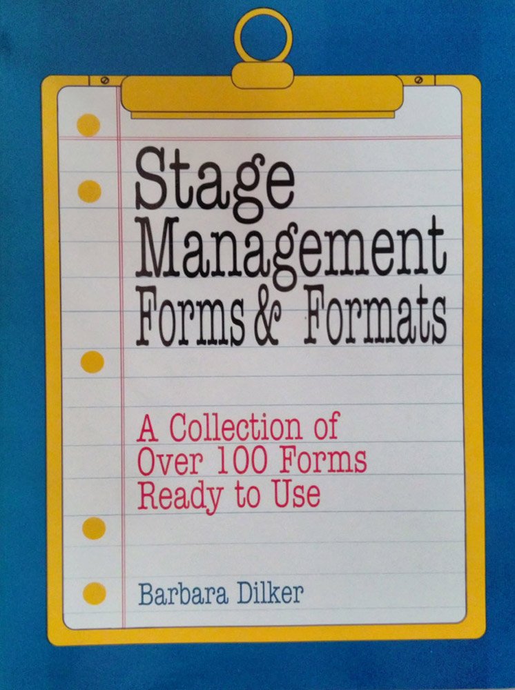 Stage Management Forms And Formats,Used