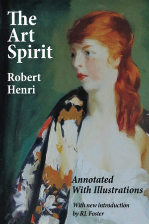 The Art Spirit: Annotated with Illustrations,Used