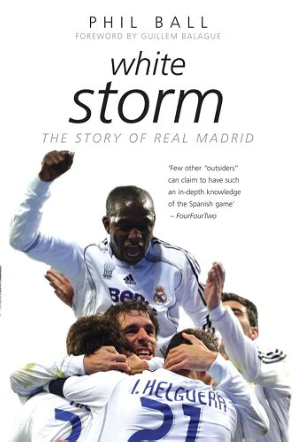 White Storm: The Story of Real Madrid,Used