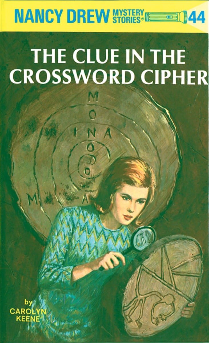 The Clue in the Crossword Cipher (Nancy Drew, Book 44),Used