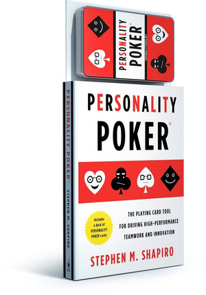 Personality Poker: The Playing Card Tool For Driving Highperformance Teamworkand Innovation-used