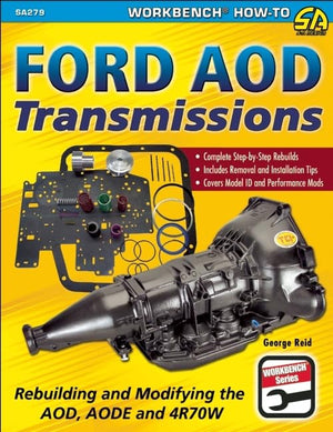 Ford AOD Transmissions: Rebuilding and Modifying the AOD, AODE and 4R70W (SA Design Workbench HowTo),Used