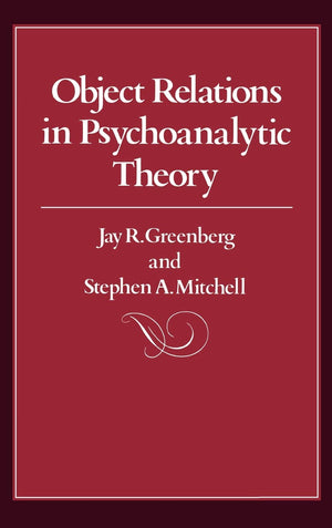 Object Relations in Psychoanalytic Theory,Used