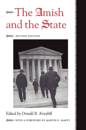 The Amish and the State (Center Books in Anabaptist Studies),Used