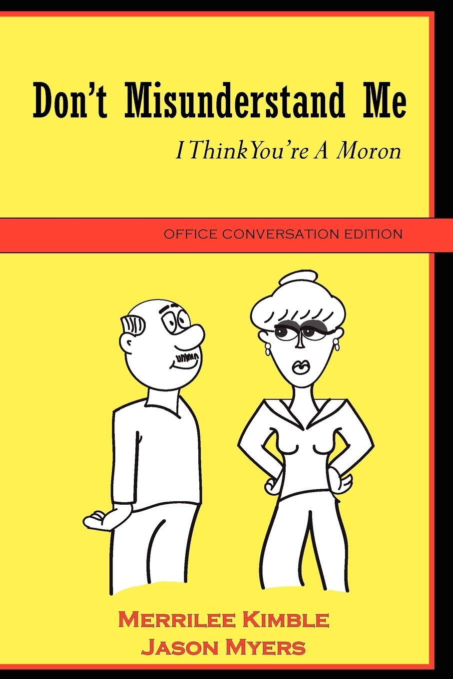Don't Misunderstand Me  Office Conversation Edition,Used