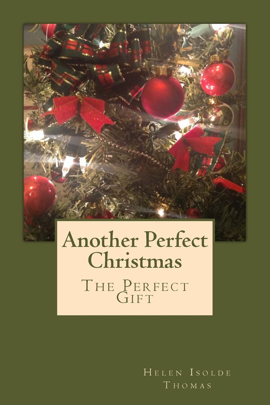 Another Perfect Christmas: The Perfect Gift,Used