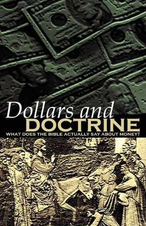 Dollars and Doctrine,Used
