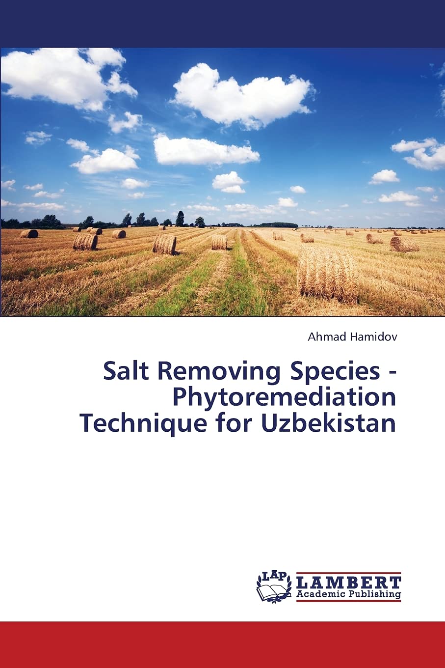 Salt Removing Species  Phytoremediation Technique for Uzbekistan,Used
