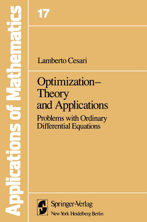 OptimizationTheory and Applications: Problems with Ordinary Differential Equations (Stochastic Modelling and Applied Probabilit,Used
