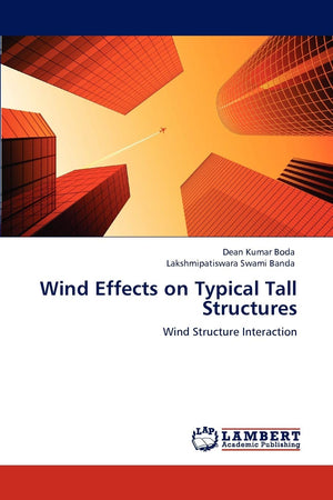 Wind Effects on Typical Tall Structures: Wind Structure Interaction,Used