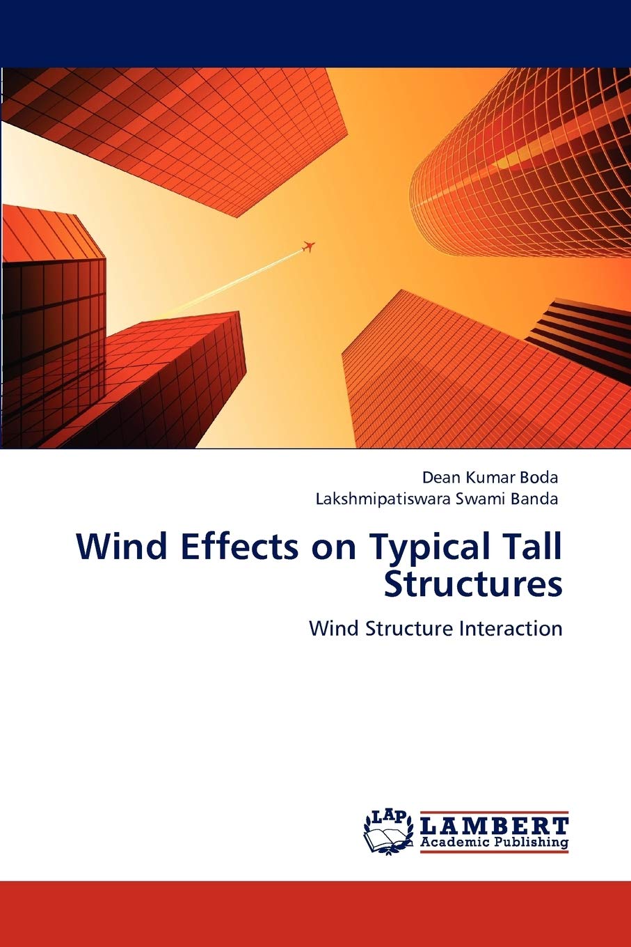 Wind Effects on Typical Tall Structures: Wind Structure Interaction,Used