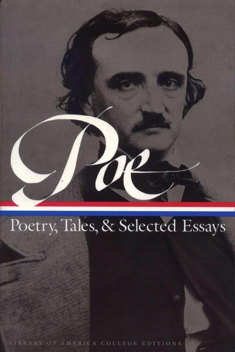 Edgar Allan Poe: Poetry, Tales, and Selected Essays: A Library of America College Edition (Library of America College Editions),Used