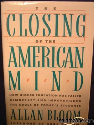 The Closing Of The American Mind