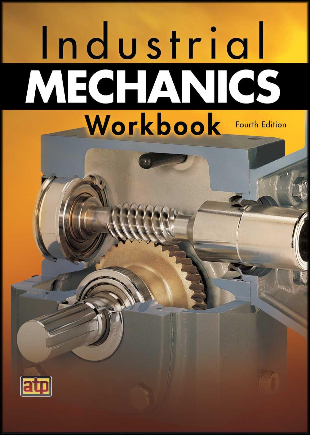 Industrial Mechanics Workbook,New