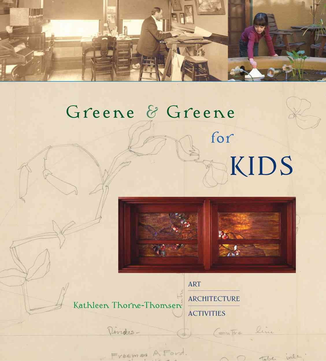 Greene & Greene for Kids,Used