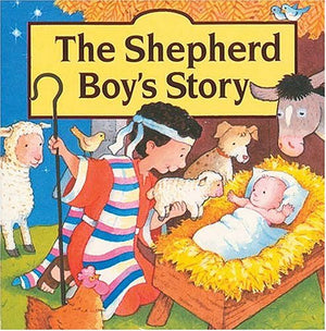 The Shepherd Boy's Story Board Book,Used