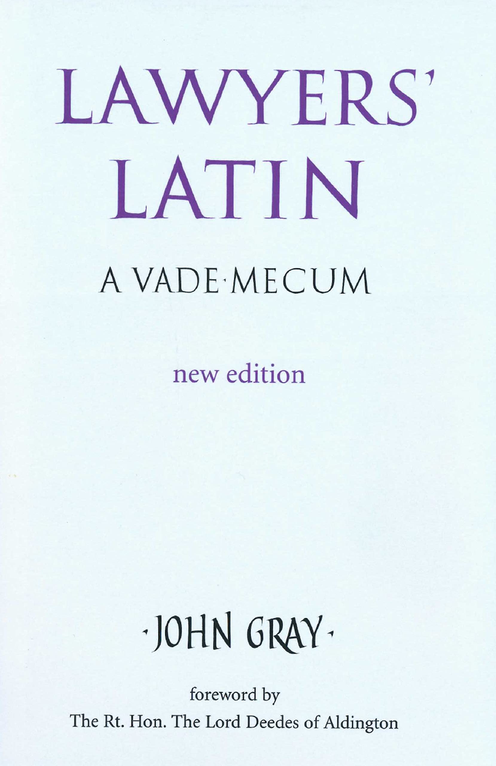 Lawyers' Latin: A Vademecum,Used