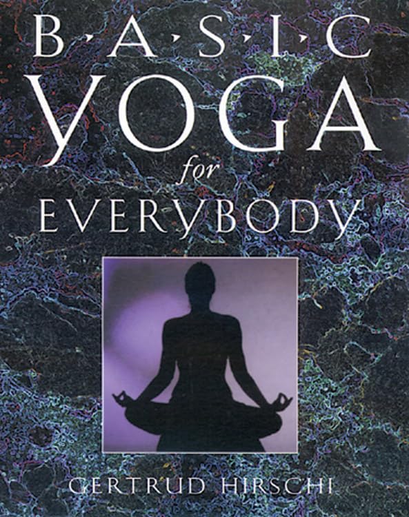 Basic Yoga for Everybody: Kit: 84 Cards With Accompanying Handbook,New