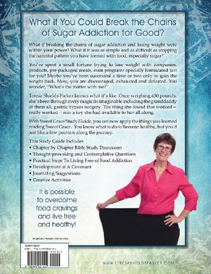 Sweet Grace Study Guide: Practical Steps To Lose Weight and Overcome Sugar Addiction (The Sweet Series),Used