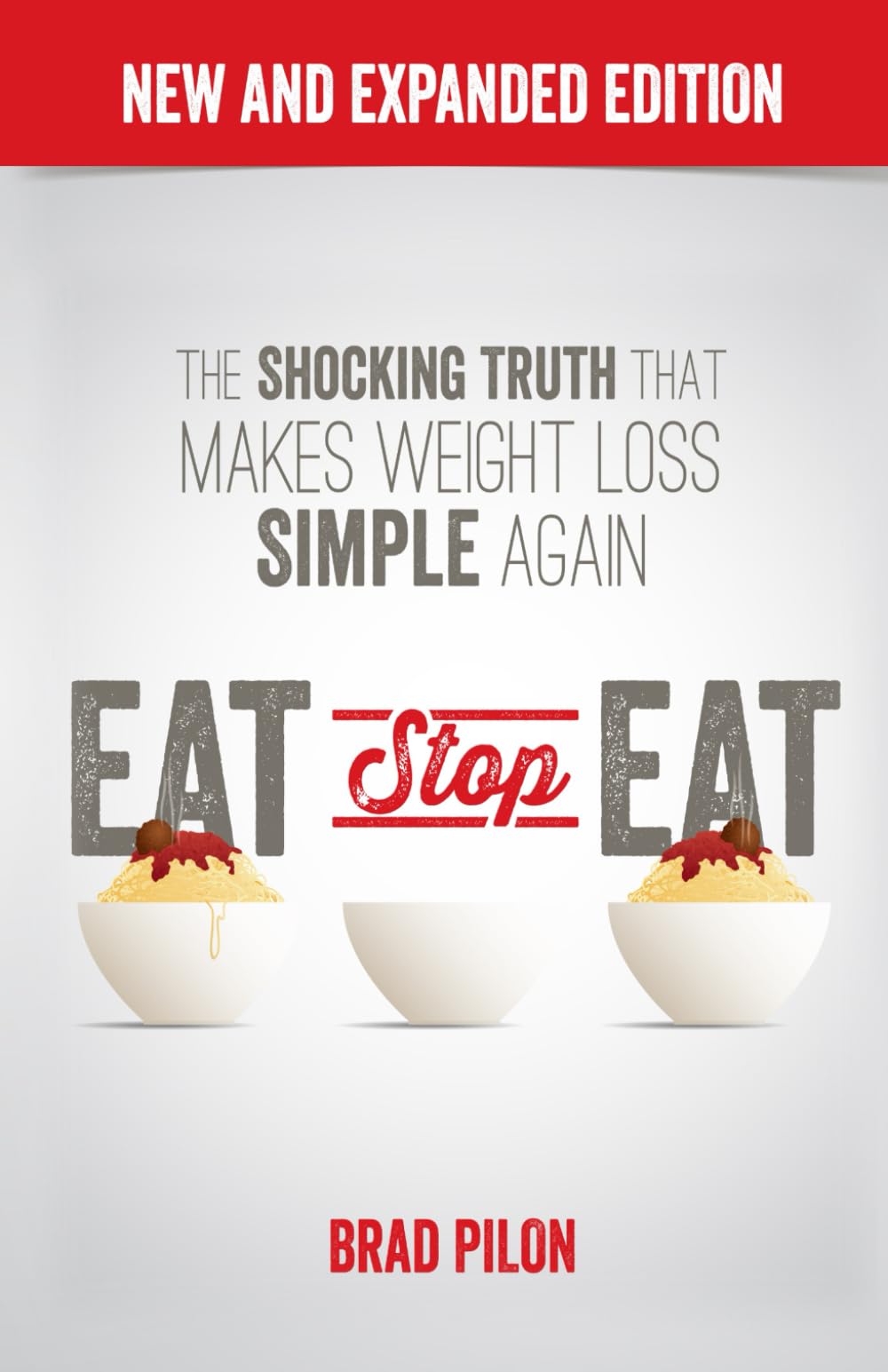 Eat Stop Eat: Intermittent Fasting For Health And Weight Loss (English)-used