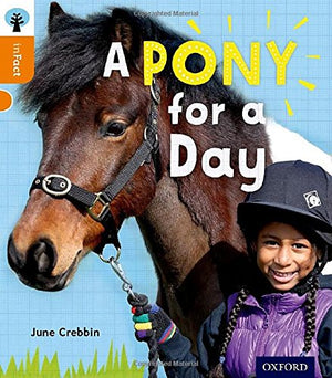 Oxford Reading Tree Infact: Level 6: A Pony for a Day,Used
