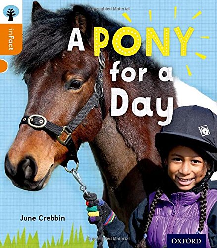 Oxford Reading Tree Infact: Level 6: A Pony for a Day,Used