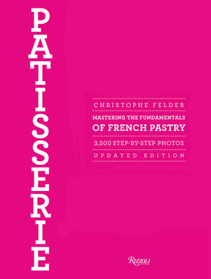 Patisserie: Mastering the Fundamentals of French Pastry  Updated Edition,Used