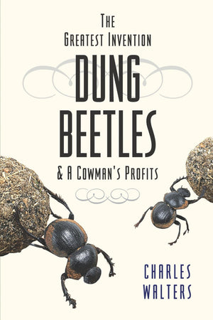 Dung Beetles: And A Cowmans Profits,Used