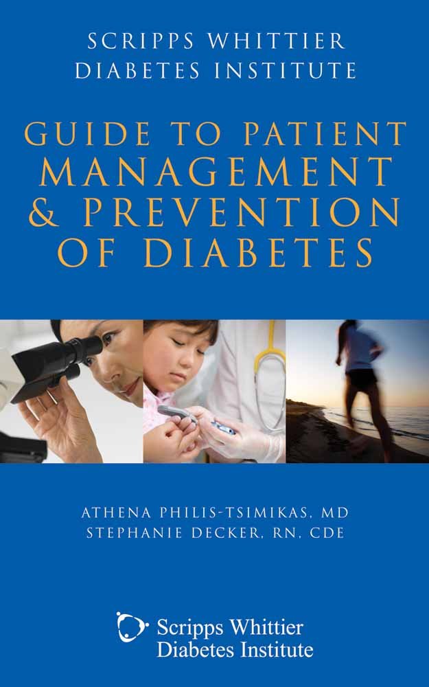 Scripps Whittier Diabetes Institute Guide to Patient Management and Prevention,Used