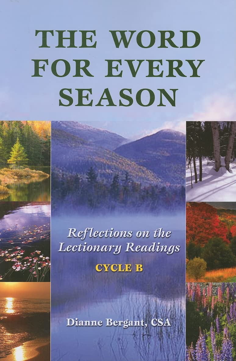 The Word for Every Season: Reflections on the Lectionary Readings (Cycle B),Used