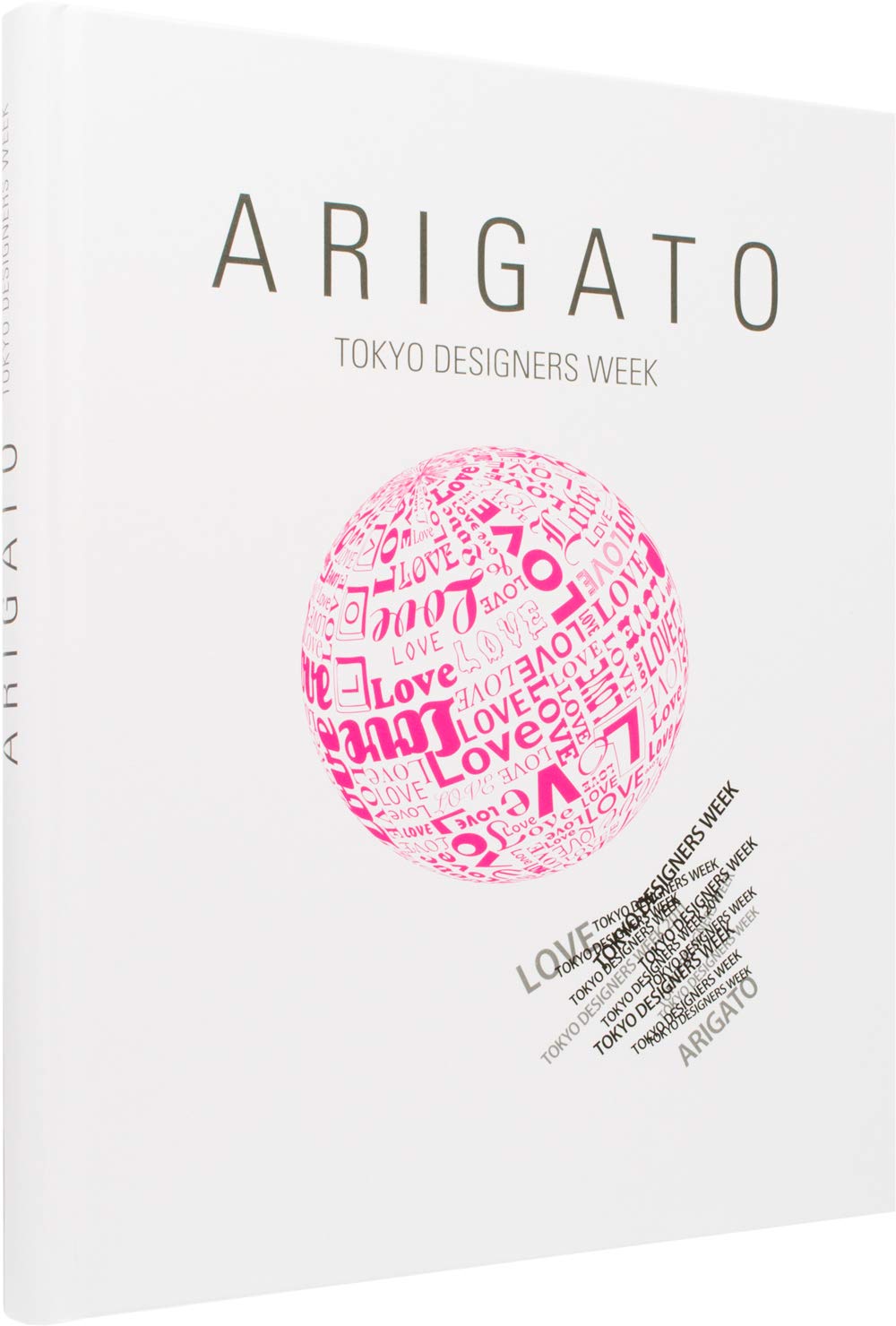 Arigato: Tokyo Designers Week,Used
