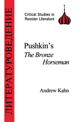 Pushkin's Bronze Horseman (Critical Studies in Russian Literature),Used
