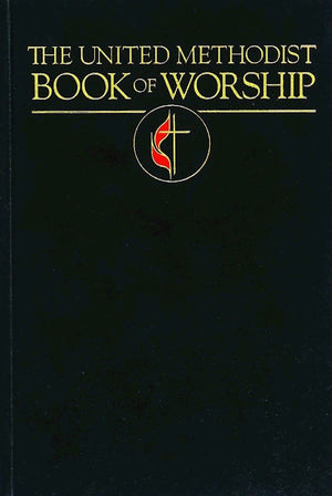 The United Methodist Book Of Worship,Used