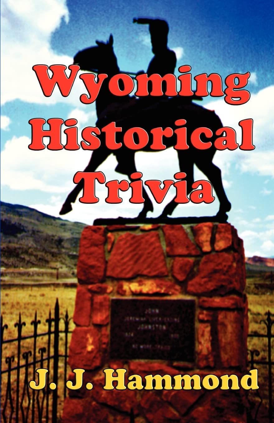 Wyoming Historical Trivia,Used