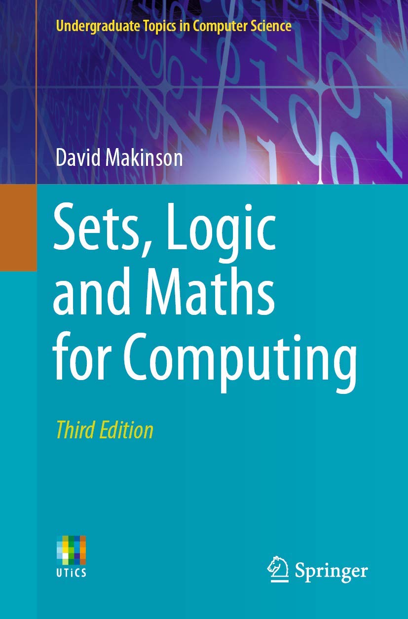 Sets, Logic and Maths for Computing (Undergraduate Topics in Computer Science),Used