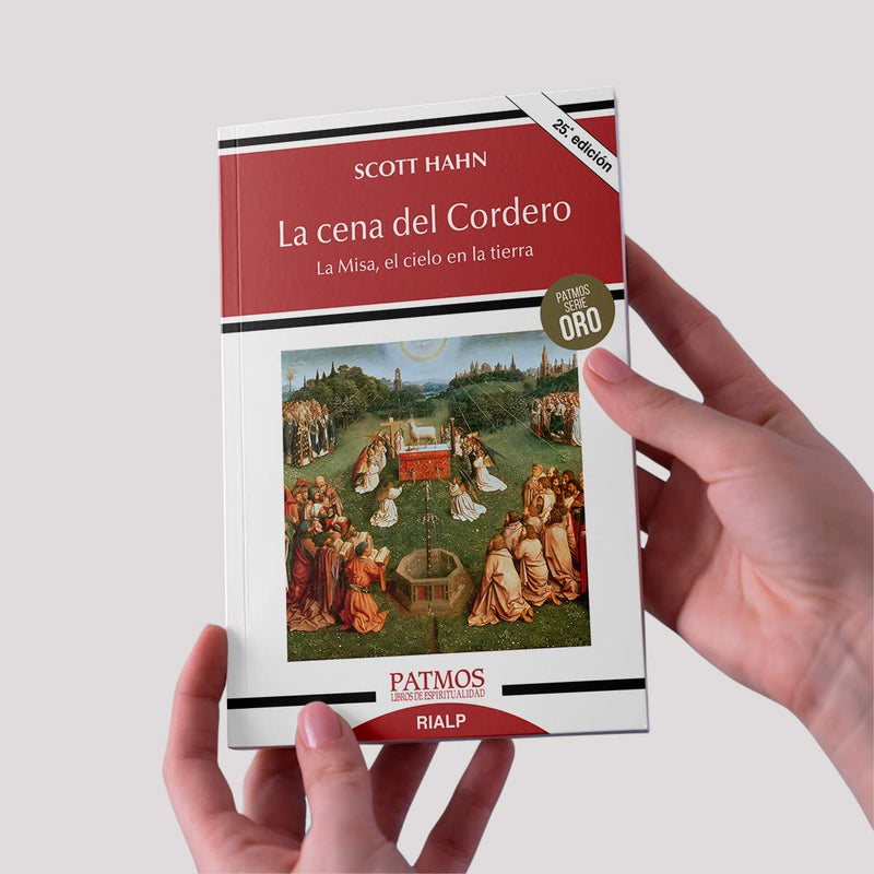 La cena del Cordero: La Misa, el cielo en la tierra (Spanish Edition),Used