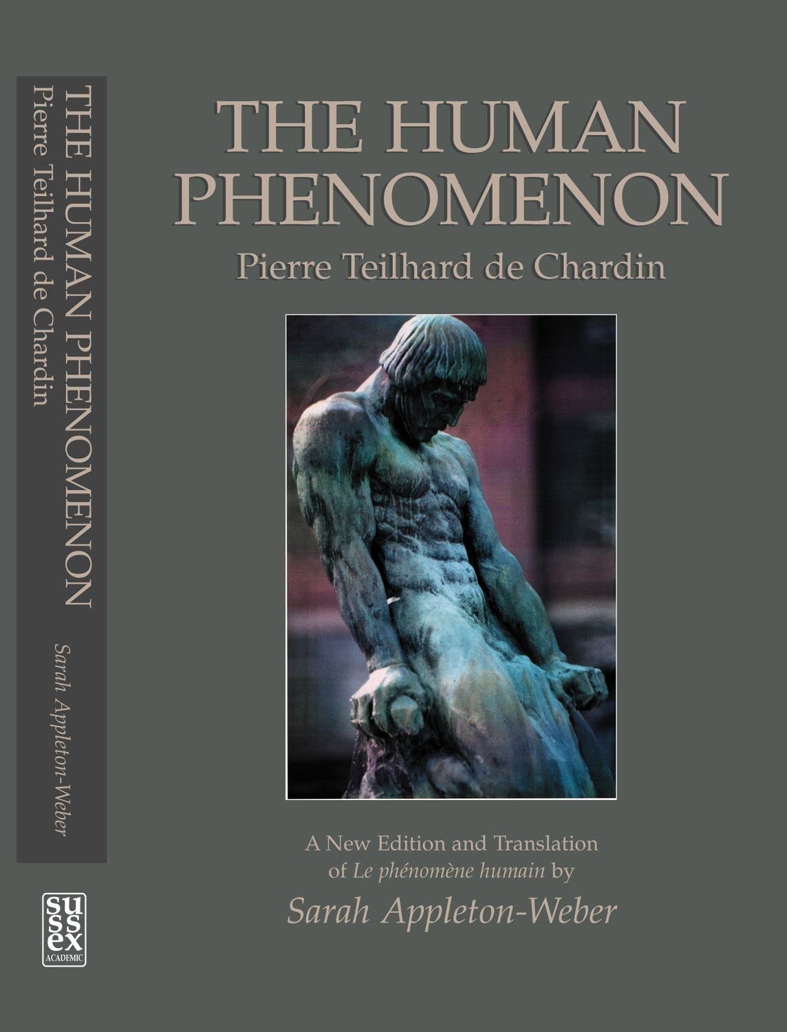 Human Phenomenon: Pierre Teilhard de Chardin, 2nd Edition,New