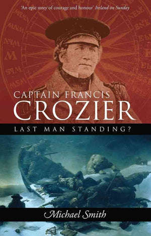 Captain Francis Crozier: Last Man Standing?,Used