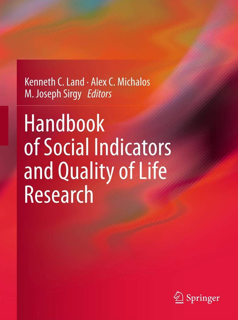 Handbook of Social Indicators and Quality of Life Research,New