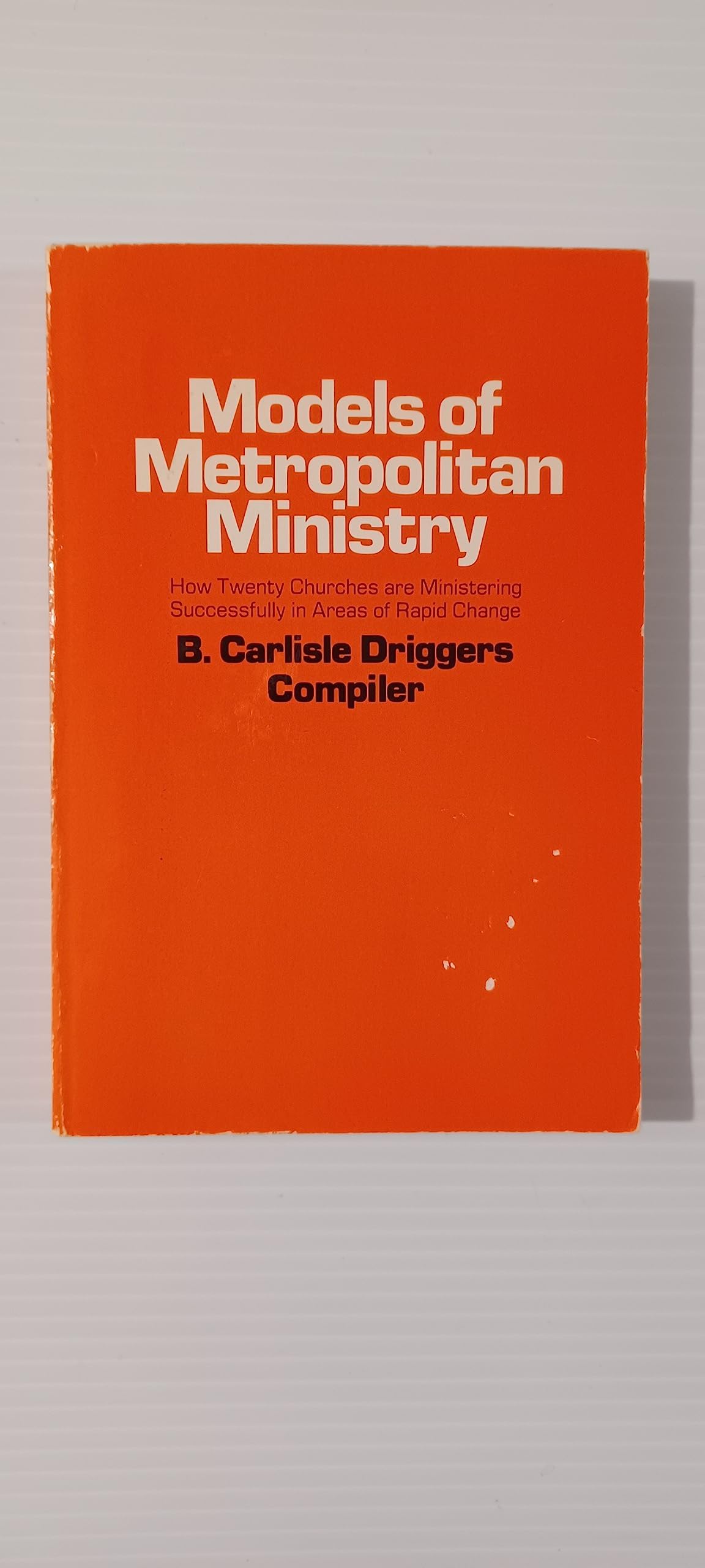 Models of metropolitan ministry,Used