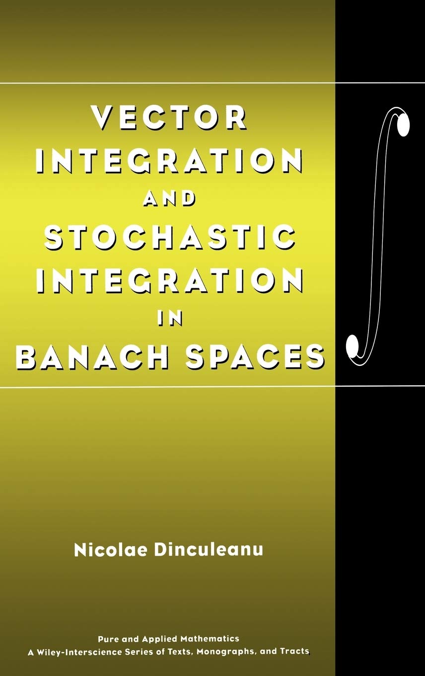 Vector Integration And Stochastic Integration,Used