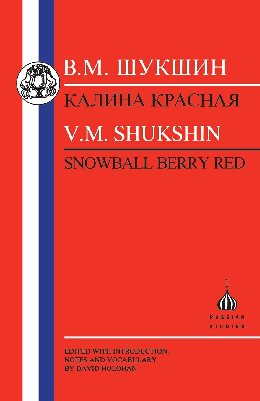 Shukshin: Snowball Berry Red (Russian Texts),Used