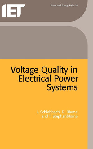 Voltage Quality in Electrical Power Systems (Energy Engineering),Used