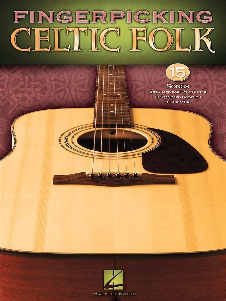 Fingerpicking Celtic Folk: 15 Songs Arranged for Solo Guitar in Standard Notation & Tab,Used