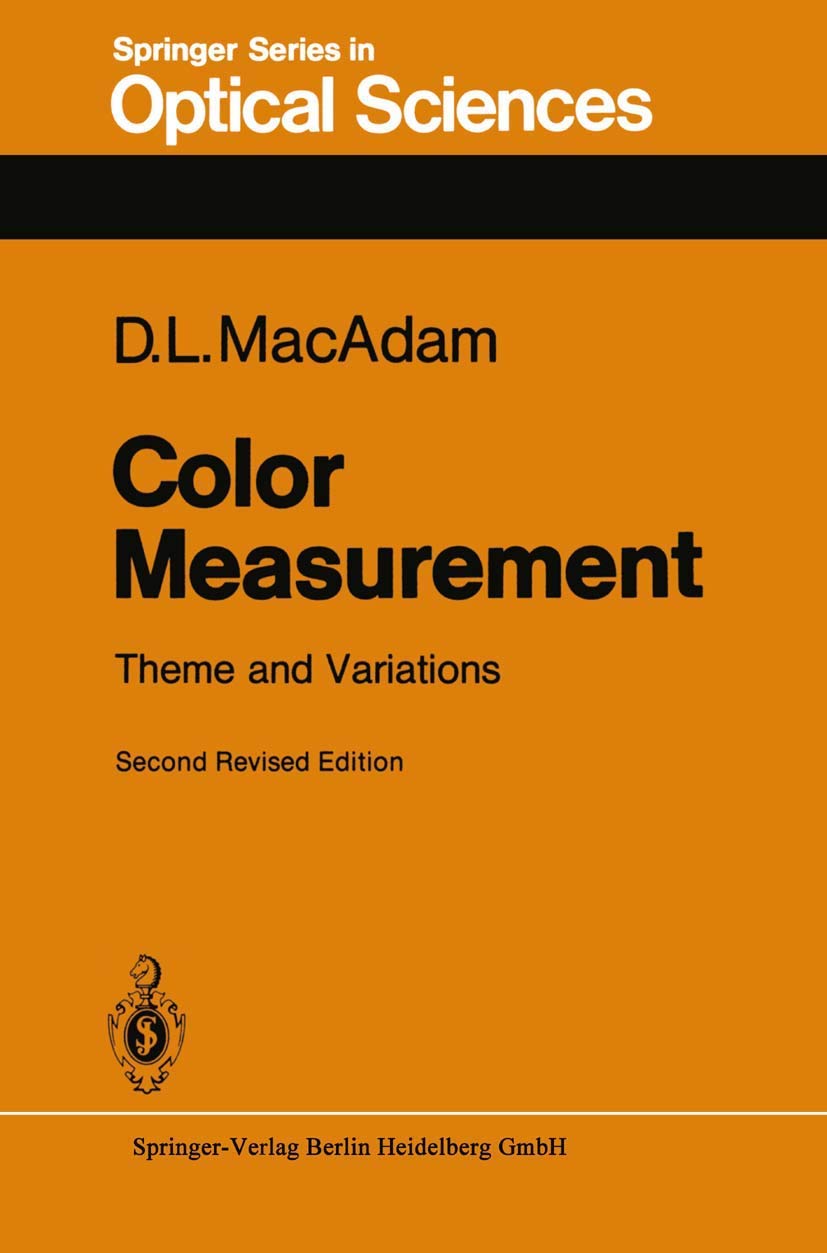 Color Measurement: Theme and Variations (Springer Series in Optical Sciences, 27),Used