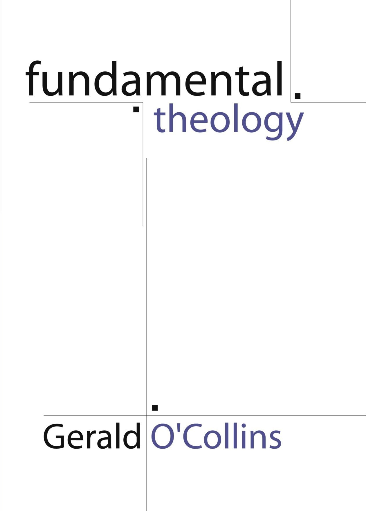 Fundamental Theology,Used