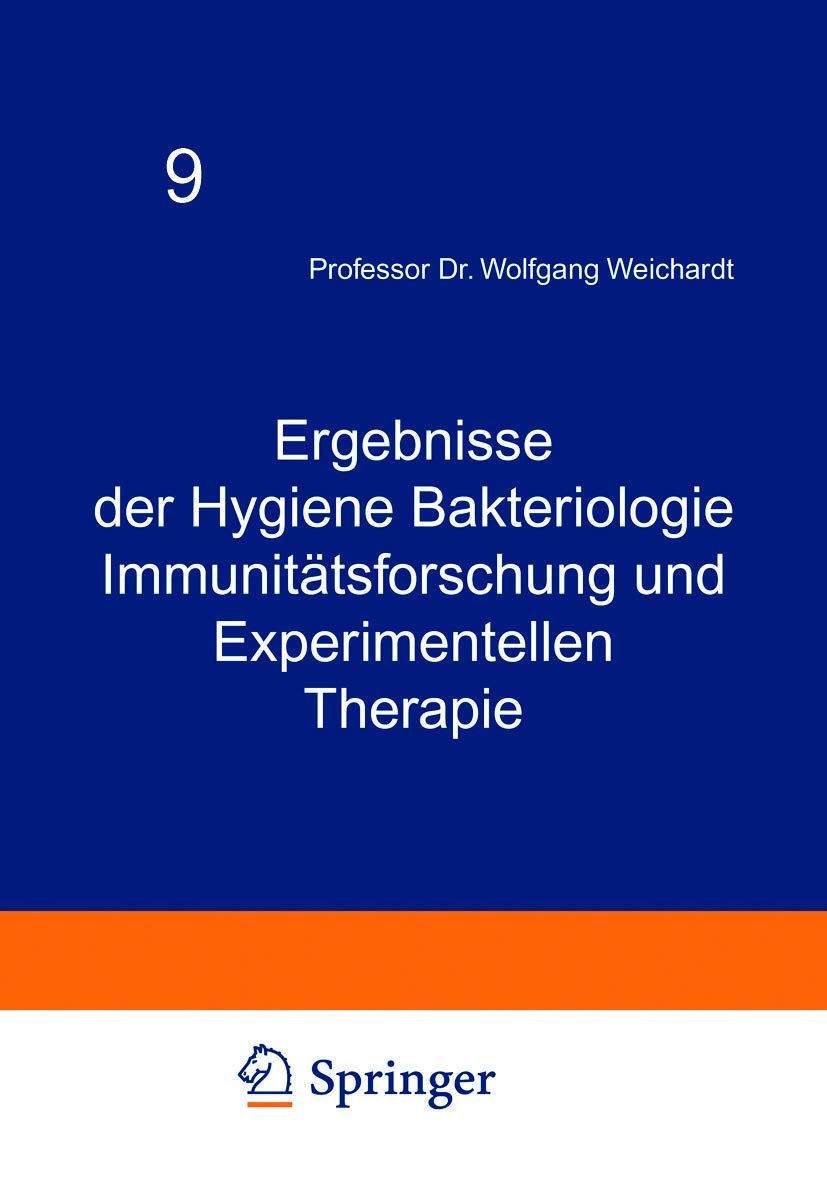 Ergebnisse der Hygiene Bakteriologie Immunittsforschung und Experimentellen Therapie: Neunter Band (German Edition),Used