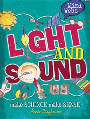 Mind Webs: Light And Sound