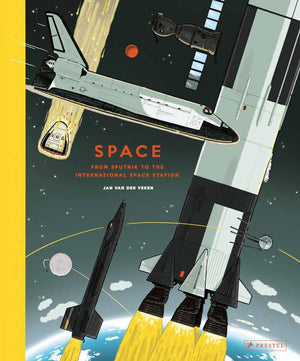Space: From Sputnik to the International Space Station,New